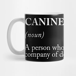 Caninetrovert Definition Mug